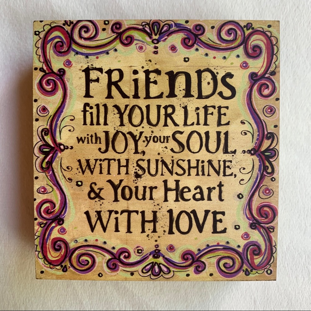 “Friends” quote home decor